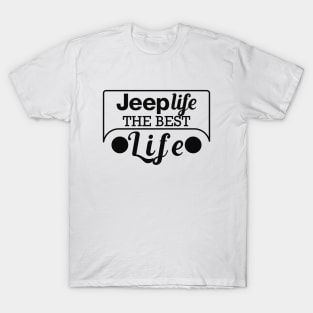 Jeep life the best life T-Shirt